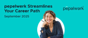 pepelwerk Streamlines Your Career Path Sep 2025 People